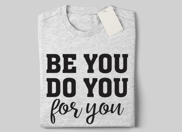 Be You Do You for You SVG – Crafts & Graphics Review