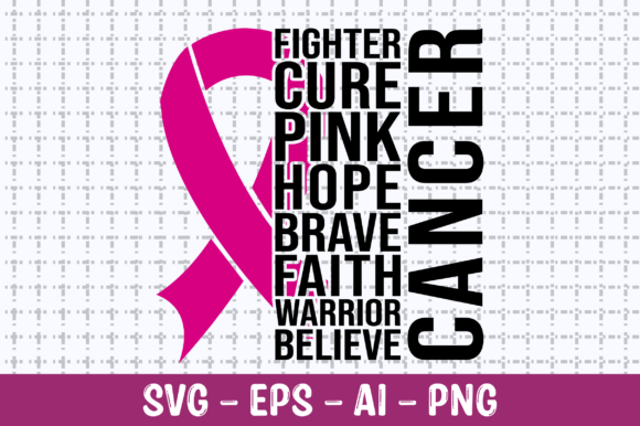 Cancer Fighter Cure Pink Hope Faith SVG: Graphics for Crafts & Cause-Driven Design