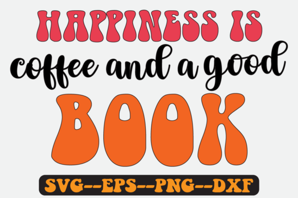 Good Book Lover Quote Retro SVG Design for Crafts & Graphics