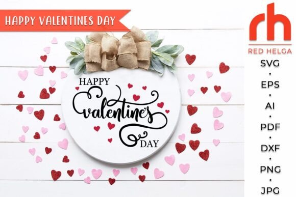 Happy Valentine’s Day SVG Door Hanger: Graphics for Crafts