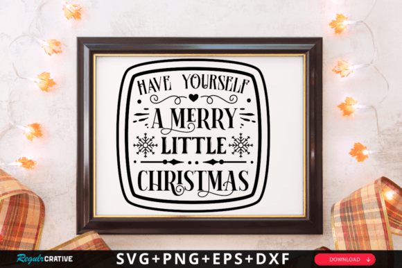Have Yourself a Merry SVG Design: Graphics for Crafts & Content