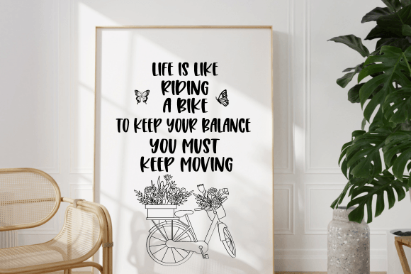 Life is Like Riding a Bike Graphics for Crafts