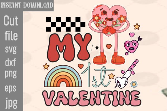 My 1st Valentine Retro PNG Sublimation: Graphics for Crafts