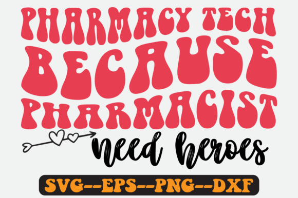 Pharmacist Quote Retro SVG Graphics for Crafts