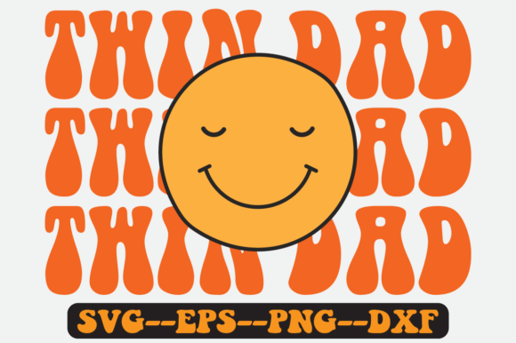 TWIN DAD Quote Retro SVG Design for Crafts & Graphics